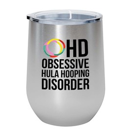 Flairy Land Gift For Hula Hoopers Silver Wine Tumbler 12oz - Hula Hooping - Hula Gym Pilates Workout Hula Hoop Dance Hula Hooping Hooper Gifts Hula Hoop Lover Hula Hoop Dancer