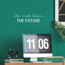 Vinyl Wall Art Decal - Do Not Fear The Future - 7.5" x 25" - Modern Motivational Positive Lifestyle Quote Sticker for Home Bedroom Living Room School Office Coffee Shop Decor (White)