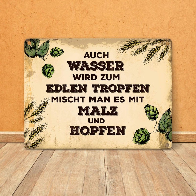 trendaffe - Auch Wasser Wird zum edlen Tropfen Tin Sign