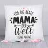 Customised: Cushion for the Best Mum in the World with