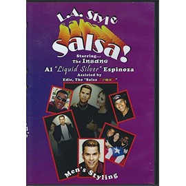 L.a. Style Salsa< Starring the Insane Al Liquid Silver Espinoza, Assisted By Edie, the Salsa Freak