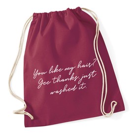 Hippowarehouse You like my hair? Gee thanks, just washed it Drawstring Cotton School Gym Bag 37cm x 46cm, 12 litres