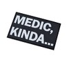 Medic Kinda Funny PVC Patch (Black and White)