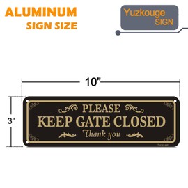 Yuzkouge Please Keep Gate Closed Sign - 2 Pack, 10” x 3” Rust Free Aluminum Yard Sign, Weatherproof, Fade Resistant, Easy Mounting.