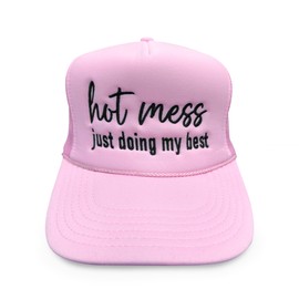 NACRE APPAREL Hot Mess Just Doing Best Embroidered Trucker Hat Adjustable Embroidery Trucker Hat Black #36