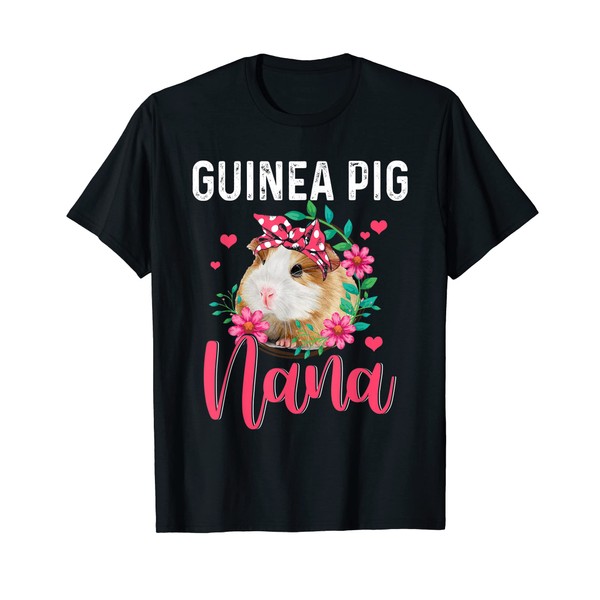Guinea Pig Nana Cute Flowers Guinea Pig Nana Mother's Day