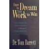 Dare to Dream and Work to Win