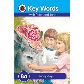 Ladybird Key Words: 8a Sunny Days