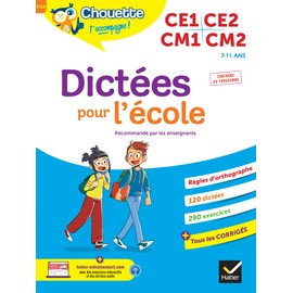 Dictées pour l'école, CE1/CE2/CM1/CM2