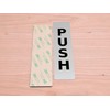 Pair of Push & Pull Adhesive Door Signs - Available