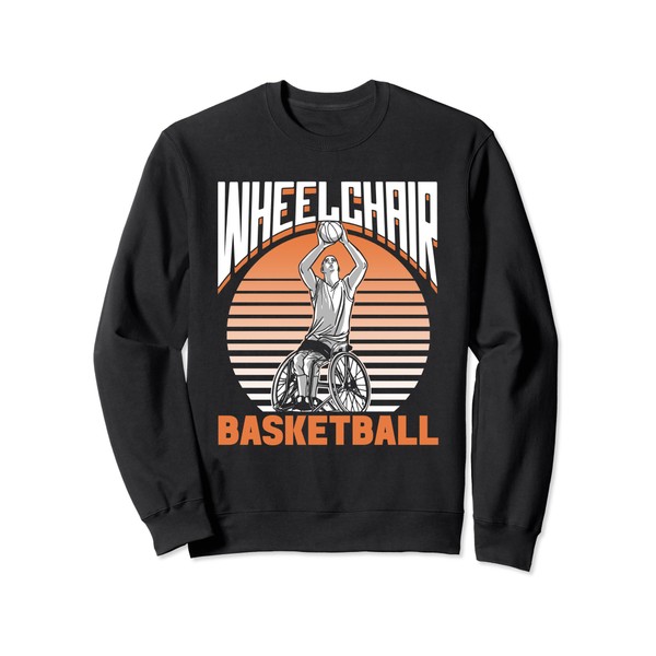 Wheelchair Basketball Player Sports Wheelchair Basketball Sweatshirt