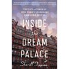 Inside The Dream Palace: The Life and Times of New