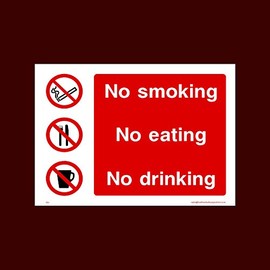 No smoking, eating or drinking Plastic Sign with double sided fixing tape (PS1) - No Smoking, Building, Counter, Bar, Premises, Law, Naked Lights