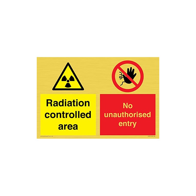 Radiation controlled area No unauthorised entry Sign - 300x200mm -