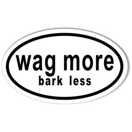 Wag More, bark Less Oval Bumper Sticker (5 Pack)
