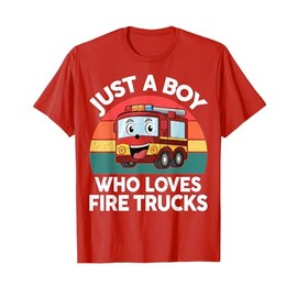 Kids Just A Boy Who Loves Fire Trucks Firefighter Toddler T-Shirt