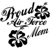 Chase Grace Studio Proud Air Force Mom USAF Military Vinyl
