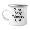 Funny Smart Sexy Talented CPA Birthday Unique Gifts for CPAs