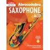 Abracadabra Saxophone (Pupil's book + 2 CDs): The way to