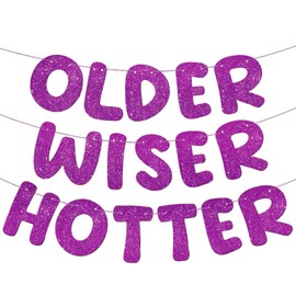 Set of 3 Pre Strung Older Wiser Hotter Glitter Banner Funny Birthday Banner for Women 30th 40th 50th 60th 70th 80th Birthday Party Decorations Birthday Sign Birthday Gift (Purple)