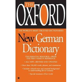 The Oxford New German Dictionary: The Essential Resource, Revised and  - GOOD
