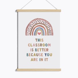 This Classroom Is Better With You Poster, Positive Affirmation Poster, Growth Mindset Wooden Poster Hanger, Boho Classroom Decor, Education Poster, Classroom Hanging