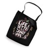Candy Apples: Life Is Better With Candy Apples Tote Bag