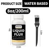 Liquid Solder Flux(200 ml/8 Oz.) | Water-Based No-Clean Liquid Flux