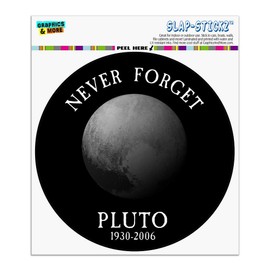 GRAPHICS & MORE Never Forget Pluto Planet Astronomy Memorial Funny Automotive Car Window Locker Circle Bumper Sticker
