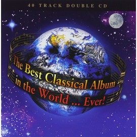 Best Classical Album in the World Ever
