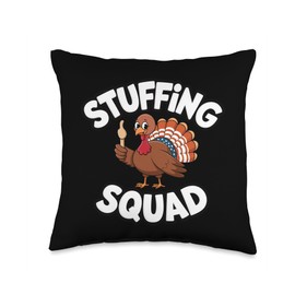 Thanksgiving Turkey Stuffing Squad Thanksgiving Turkey Throw Pillow