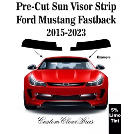 American Made Films Pre-cut Sun Visor Strip 5% Limo Window Tint  2015 - 2023 Ford Mustang Fastback
