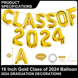 Class of 2024 Balloons Gold 16 Inch, Gold Class of 2024 Graduation Balloons Banner Sign for 2024 Graduation Party Decorations, Prom 2024 Congrats Grad Gold Foil Balloons Banner Sign Graduation Party