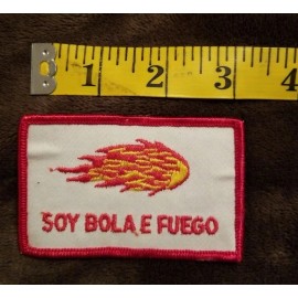 Unbranded "Soy Bola E Fuego" Funny Sew-on 3 inch Embroidered Patch - New - US Shipper