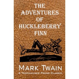 The Adventures of Huckleberry Finn