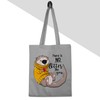 Shirtracer - Cotton Bag - Sayings Statement - There is