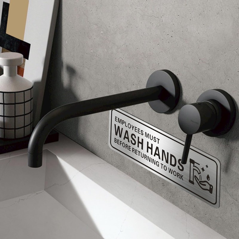 Metal Stainless Steel Employees Must Wash Hands Before Returning to