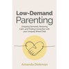 Low-Demand Parenting