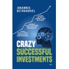Crazy Successful Investments