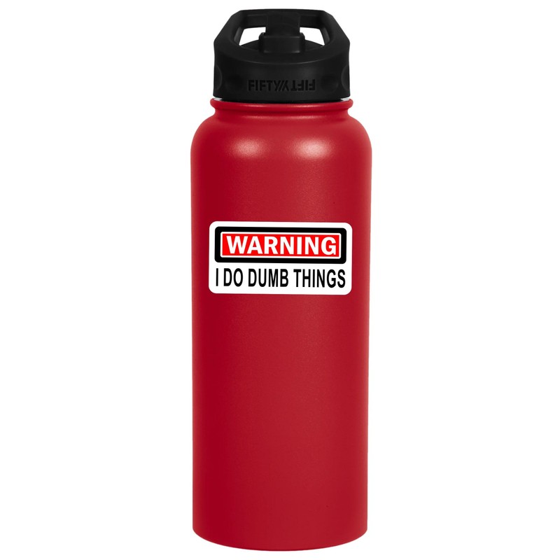 Warning I Do Dumb Things, 2.5 Inch - Funny Hard