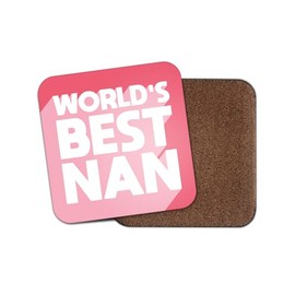 World's Best Nan Square Coaster - Grandma Nanna Pink Birthday Christmas Illustration Kids Boys Girls Kitchen Family Drinks Home #81613