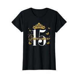 Quinceañera 15th Birthday Mis Quince Mexican T-Shirt