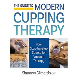 The Guide to Modern Cupping Therapy: Your Step-by-Step Source for Vacuum Therapy