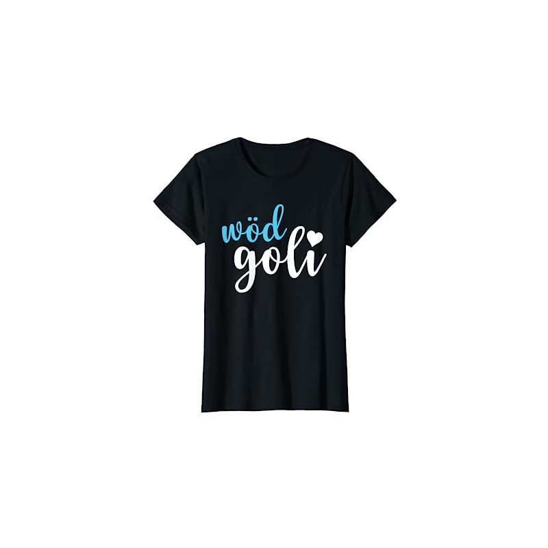 Women's Wöd Goli Christening Goli Firmgoli Gift T-Shirt