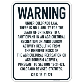Sigo Signs - Warning Under Colorado Law There is No Liability for The Death Or Injury to A Participant in an Agricultural Sign, 18x24 Inches, Rust Free .063 Aluminum, Fade Resistant