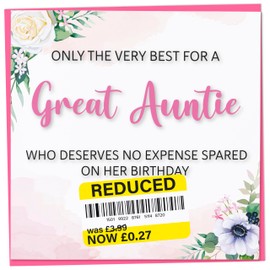 Birthday Card for Great Auntie, Funny Great Auntie Birthday Card, Reduced Sticker, Humorous Card, Only The Very Best for my Great Auntie on her Birthday, Birthday Card for Women, 148mm