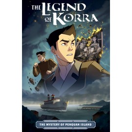 The Legend of Korra: Mystery of Penquan Island (Nickelodeon: Avatar Graphic Novel)