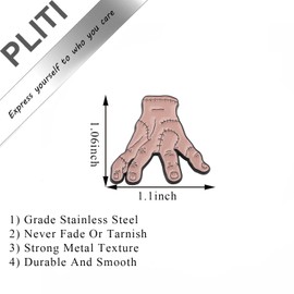PLITI Horror Movie Inspired Gift Musical Lover Gift Thing Hand Brooch Pin For Fans (hand pin)