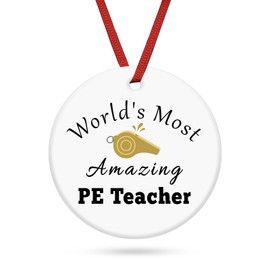 Physical Education Teacher Gift Ceramic Ornament Appreciation Gifts for PE Christmas Ornament Teacher Gift from Student Retirement Gift for Teacher Thank You Gift PE Teachers Gifts Birthday Gift