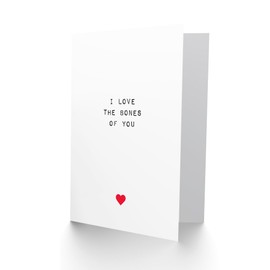 Artery8 Valentines Day Greeting Card I Love Bones of You For Him or Her